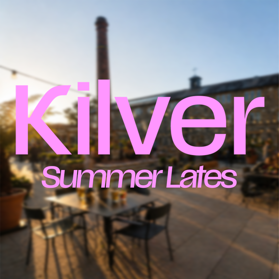 Outdoor seating area with 'Kilver Summer Lates' text overlay